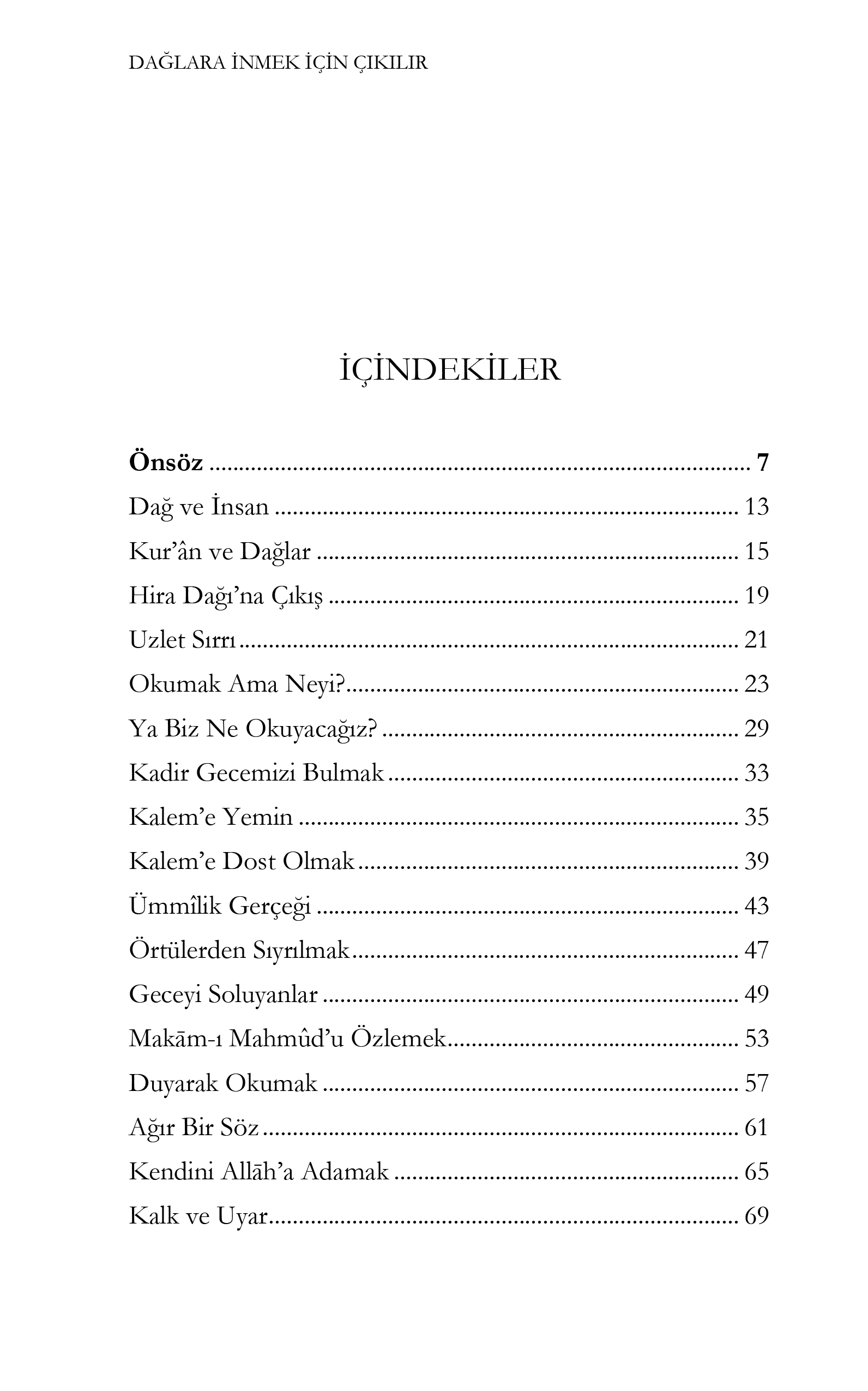 ÖN_10_DAĞLARA İNMEK İÇİN ÇIKILIR-1