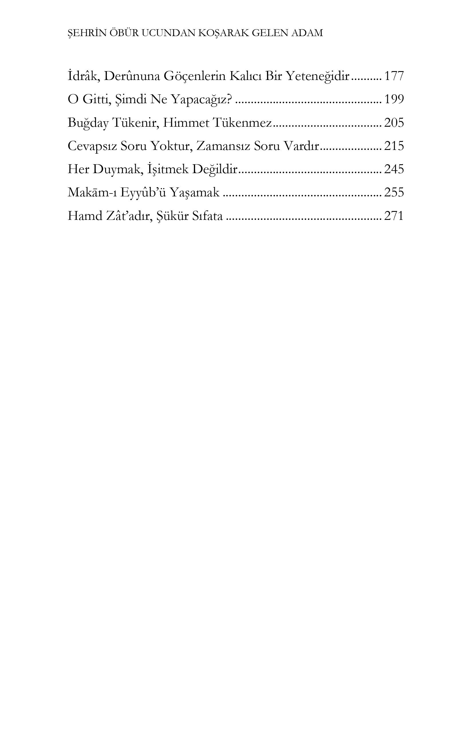 ÖN_23_ŞEHRİN ÖBÜR UCUNDAN KOŞARAK GELEN ADAM-2