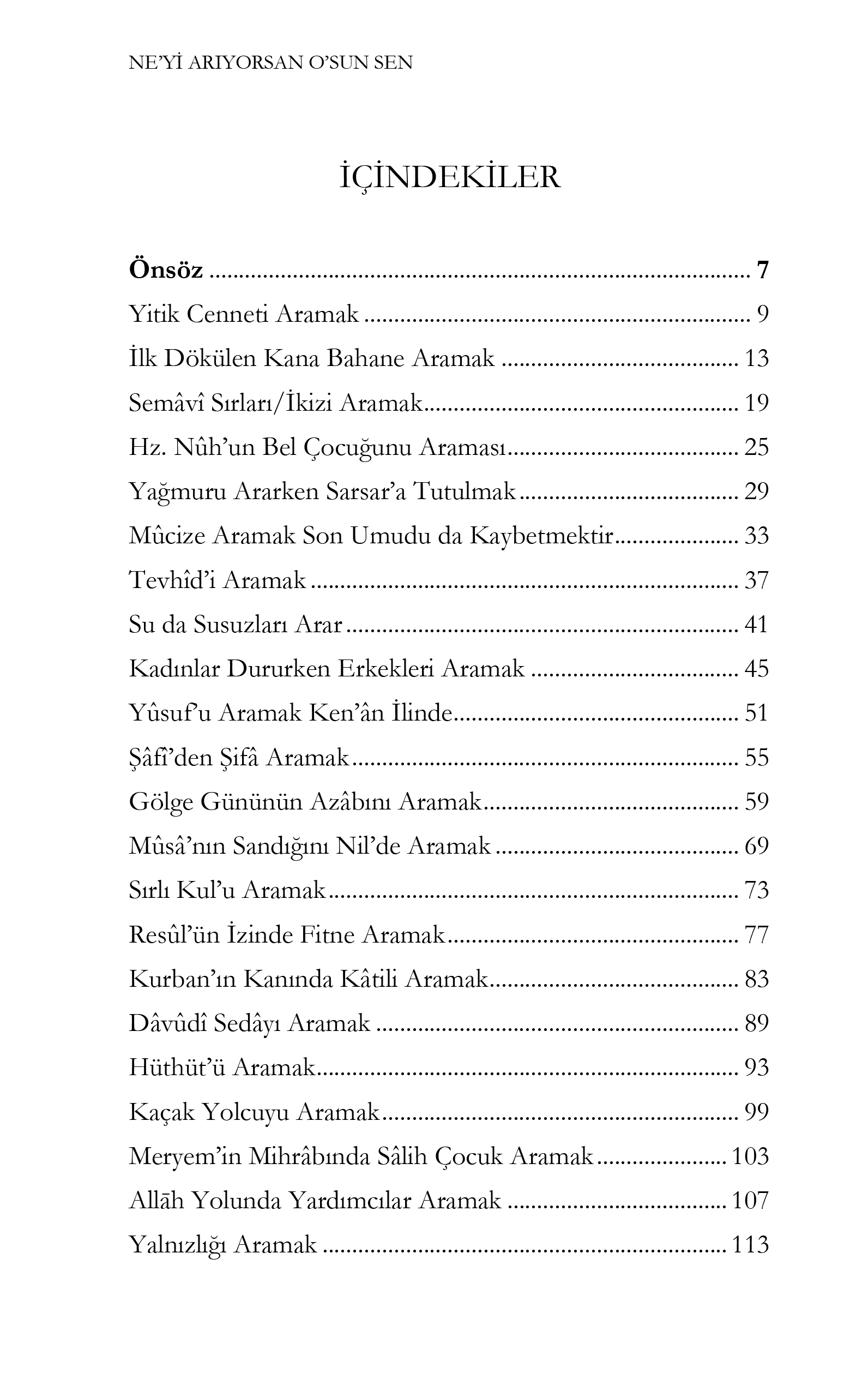 ÖN_38_NEYİ ARIYORSAN OSUN SEN-1