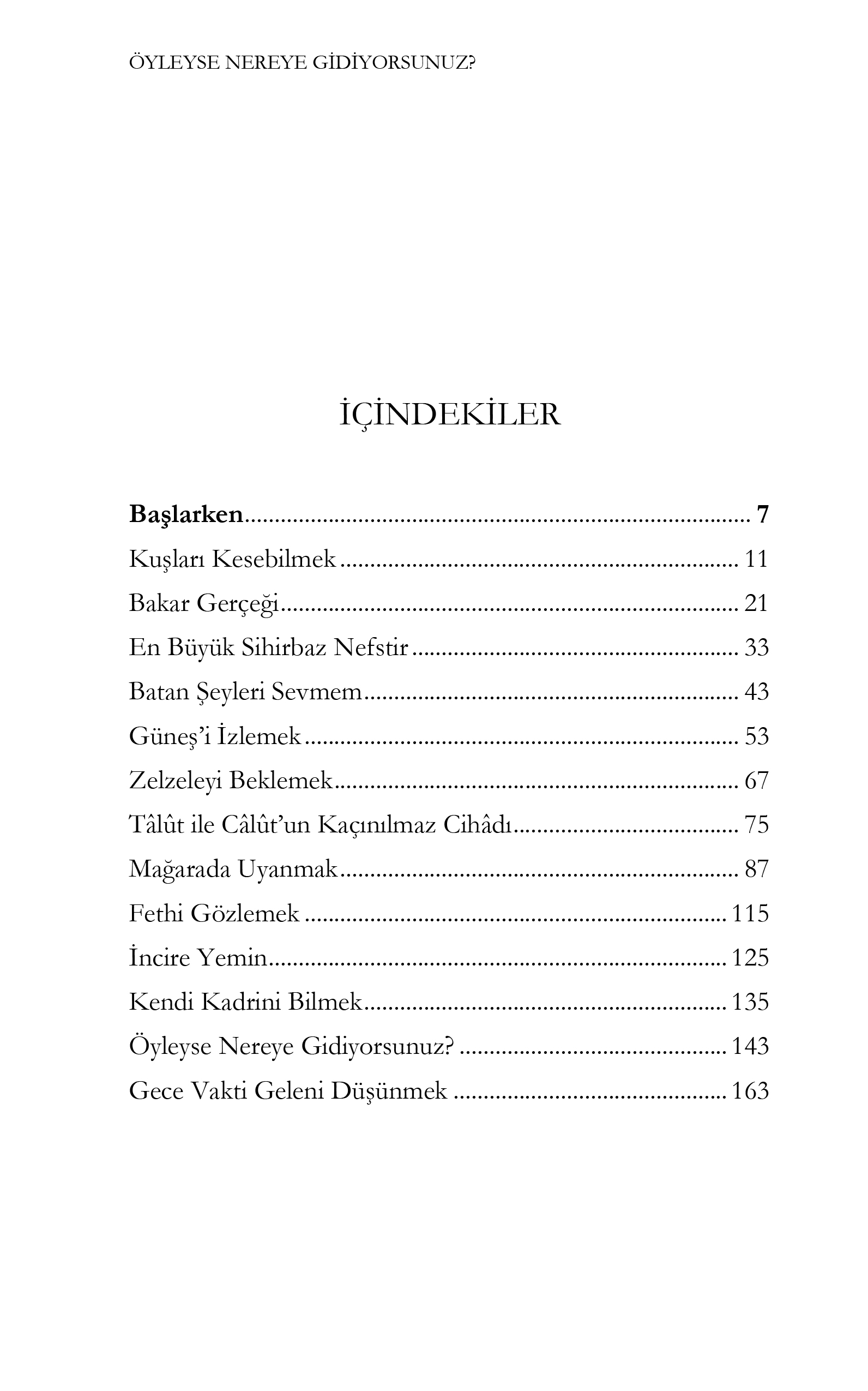 ÖN_44_ÖYLEYSE NEREYE GİDİYORSUNUZ-1