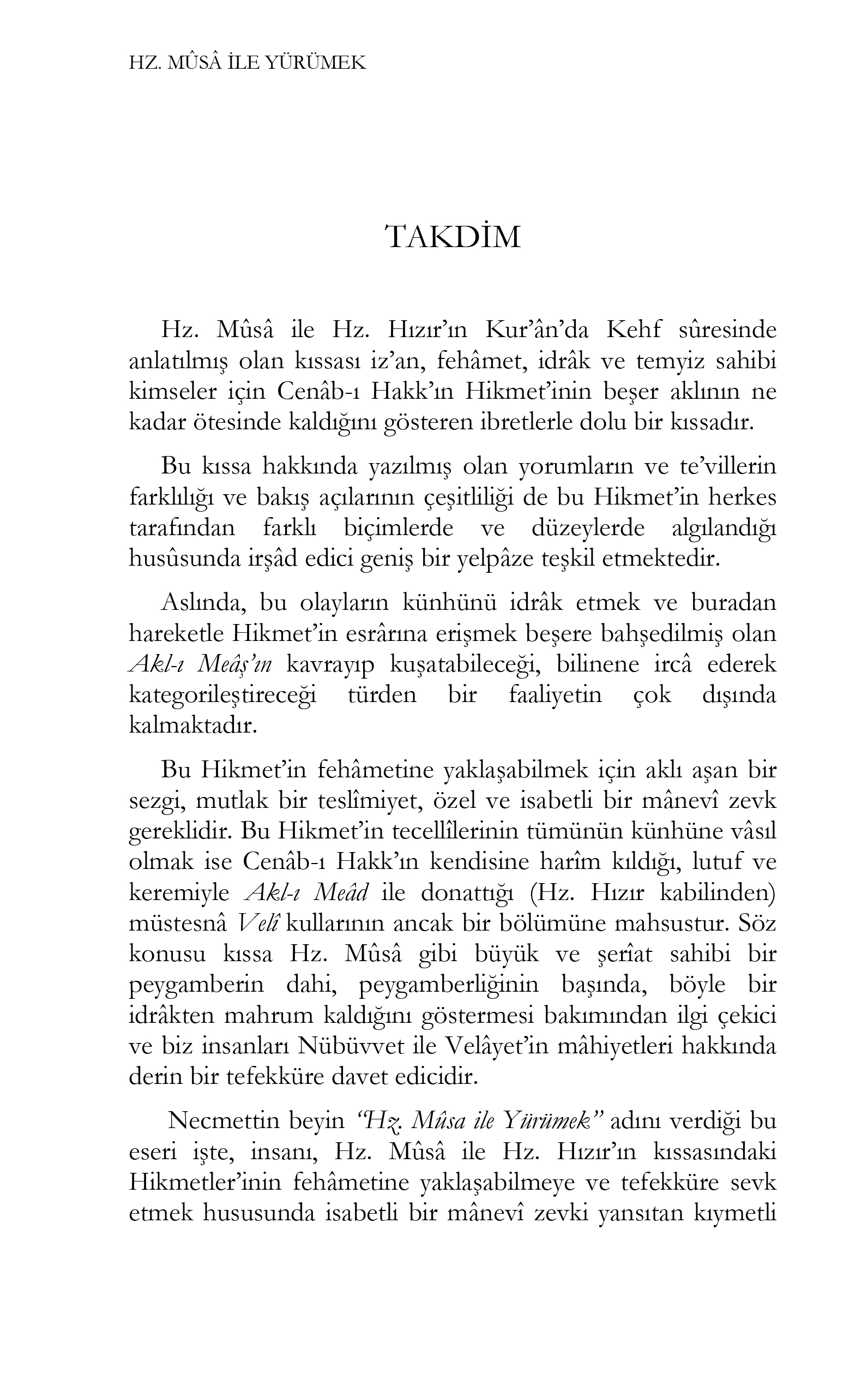 ÖN_67_HZ MUSA İLE YÜRÜMEK-4