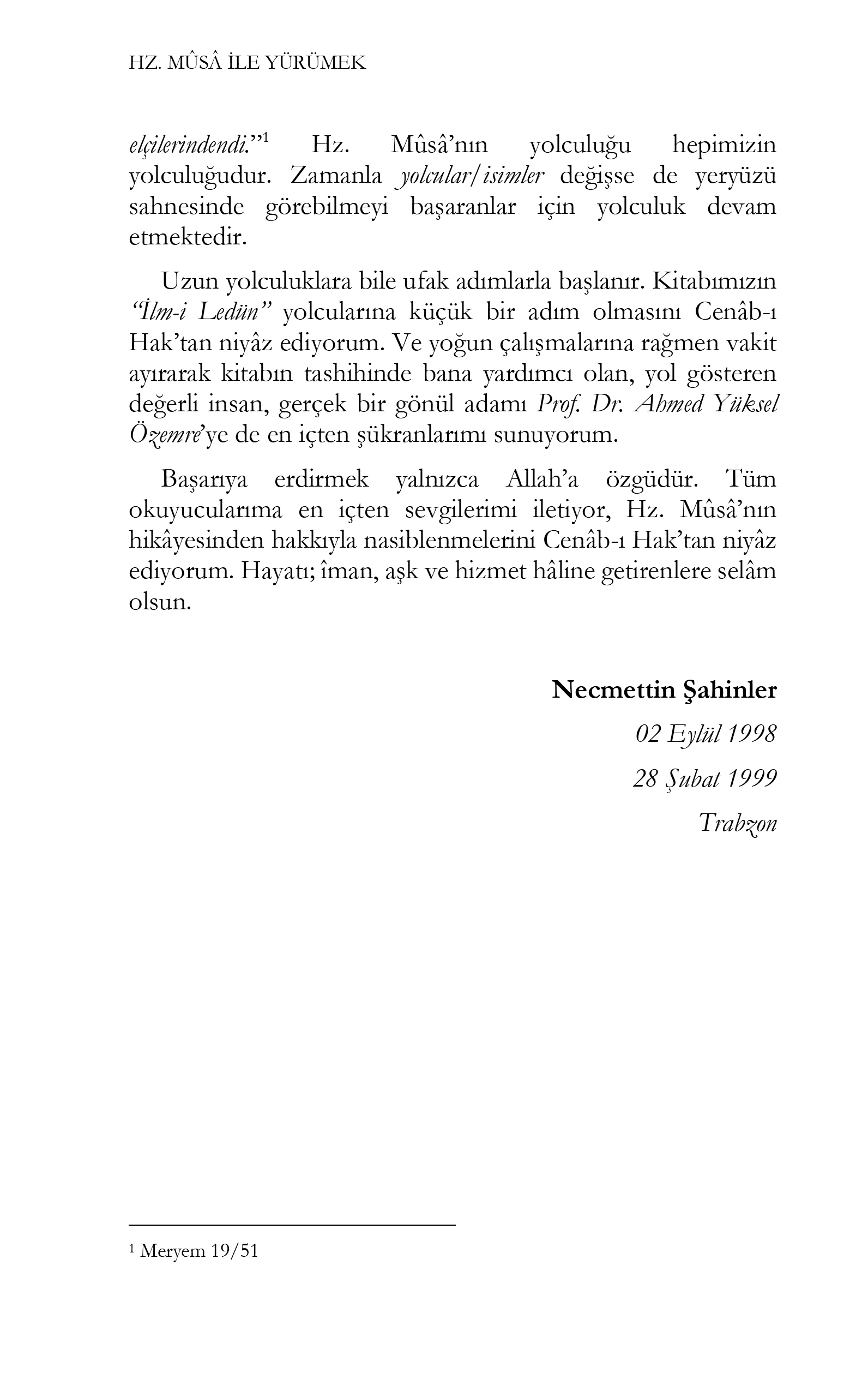 ÖN_67_HZ MUSA İLE YÜRÜMEK-7